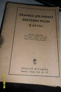 Fransızca Dilindeki Sekizbin Fiilin Çekimi