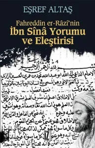 Fahreddin er-Razi'nın İbn Sina Yorumu ve Eleştirisi