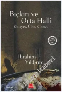 Bıçkın ve Orta Halli Cinayet, Ülke, Cinnet -         2023
