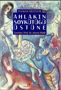 Ahlakın Soykütüğü Üstüne