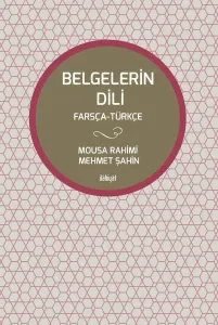 BELGELERİN DİLİ