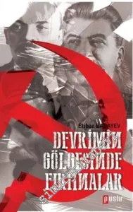 Devrimin Gölgesinde Fırtınalar -         2014