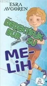 Gizli Dedektiflik Bürosu - Melih