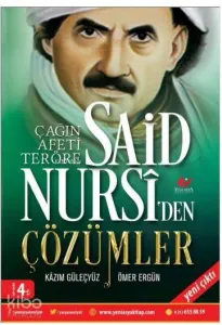 Çağın Afeti Teröre Said Nursi'den Çözümler- 7054