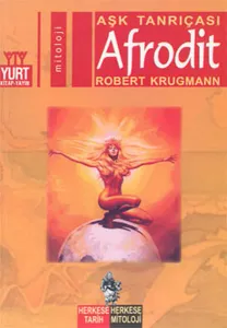 Aşk Tanrıçası-Afrodit