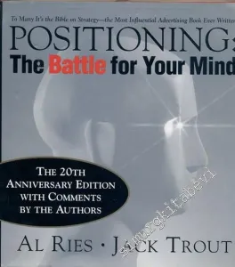 Positioning: The Battle for Your Mind, 20th Anniversary Edition -        2001