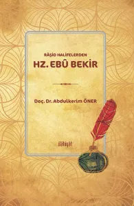 Raşid Halifelerden Hz. Ebu Bekir