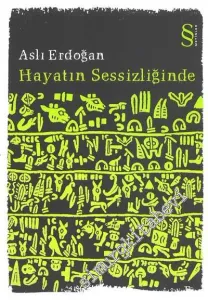 Hayatın Sessizliğinde -
