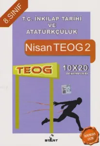 Start 8. Sınıf Nisan TEOG 2 T.C. İnkılap Tarihi ve Atatürkçülük 10 X 20 Denemeleri