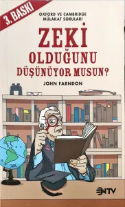 Zeki Olduğunu Düşünüyor Musun?