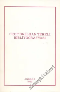Prof. Dr. İlhan Tekeli Bibliyografyası -