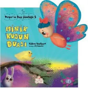 Minik Kuşun Duası