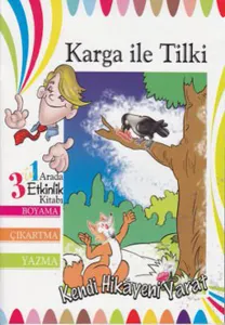 Kendi Hikayeni Yarat: Karga ile Tilki