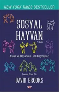 Sosyal Hayvan; Bir Başarı, Sevgi ve Mutluluk Öyküsü...