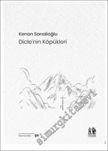 Dicle'nin Köpükleri -         2023