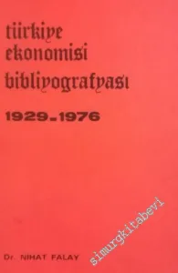 Türkiye Ekonomisi Bibliyografyası 1929 - 1976 -        1977