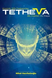 Tetheva-Kozmik Şifa Frekansları