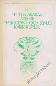 4. Uluslararası Akşehir Nasreddin Hoca Şenliği Karikatürleri -        1977