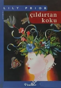 Çıldırtan Koku -        2003