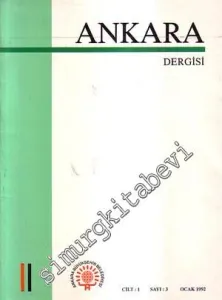 Ankara Dergisi - Ocak 1992, Cilt: 1, Sayı: 3