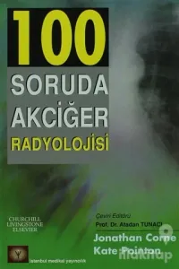 100 Soruda Akciğer Radyolojisi
