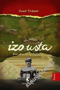 İzo Usta: Bir Direniş Öyküsü -         2016