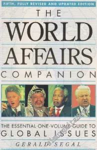 The World Affairs Companion: The Essential One-Volume Guide To Global Issues (Fifth fully revised and updated edition) -        1996