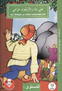 Arapça Dil Kulubü Seviye 1 - Ali Baba ve Kırk Haramiler (Arapça)