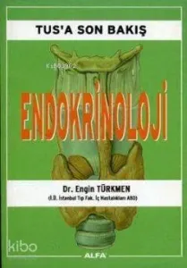 Tus'a Son Bakış - Endokrinoloji