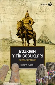 Bozkırın Yitik Çocukları; Juan-Juan'lar