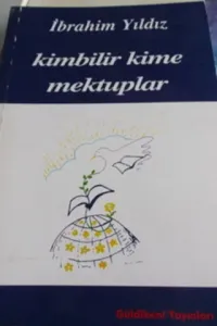 Kimbilir Kime Mektuplar