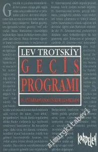 Geçiş Programı: 4. Enternasyonal'in Kuruluş Belgesi, Kapitalizmin Can Çekişmesi ve Dördüncü Enternasyonal'in Görevleri -