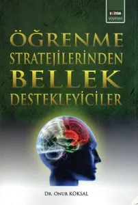 Öğrenme Stratejilerinden Bellek Destekleyiciler