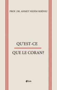 Qu’est-Ce Que Le Coran?