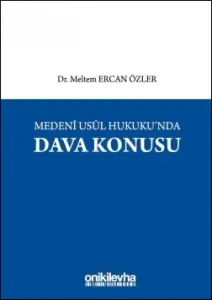 Medeni Usul Hukukunda Dava Konusu