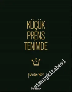 Küçük Prens Tenimde -         2016