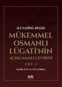 Mükemmel Osmanlı Lügati'nin Açıklamalı Çevirisi (2 Kitap)