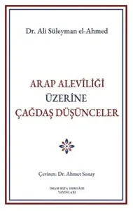 Arap Aleviliği Üzerine Çağdaş Düşünceler