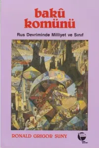 Baku Komünü (Rus Devriminde Milliyet ve Sınıf) (Brd)