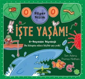 İşte Yaşam!; Süper Bilim 3-Boyutlu Biyoloji