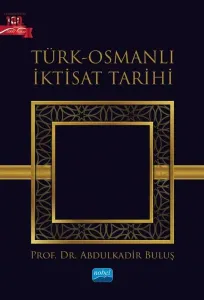 Türk-Osmanlı İktisat Tarihi