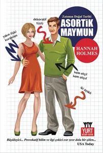 Zatımın Doğal Tarihi - Asortik Maymun