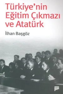Türkiye'nin Eğitim Çıkmazı Ve Atatürk