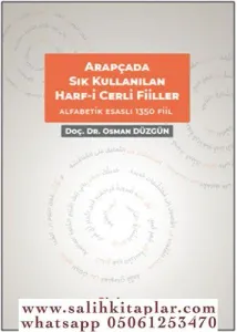 Arapçada Sıkça Kullanılan Harf-i Cerrli Deyimsel Fiiller