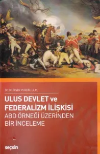 Ulus Devlet ve Federalizm İlişkisi