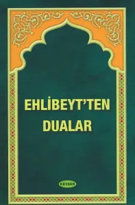 Ehl-i Beyt'ten Dualar