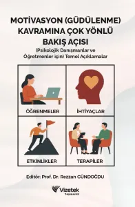 Motivasyon (Güdülenme) Kavramına Çok Yönlü Bakış Açısı