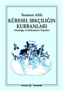 Küresel Irkçılığın Kurbanları