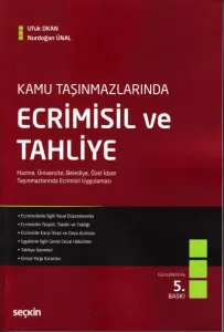 Ecrimisil ve Tahliye