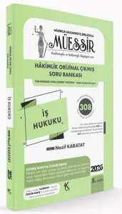 MÜESSİR 2026 Hakimlik İş Hukuku Orijinal Çıkmış Soru Bankası Çözümlü